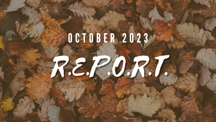 October 2023 r.e.p.o.r.t fall leaves